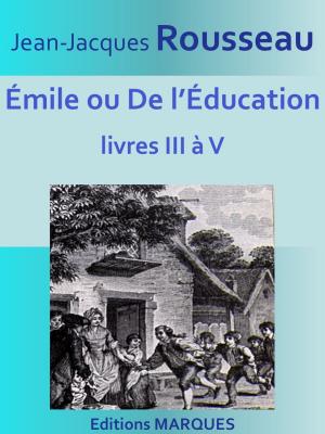 Cover of the book Émile ou De l’Éducation by G. LENOTRE