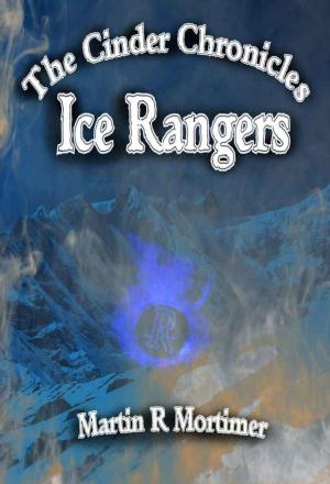 Cover of the book Ice Rangers by Angelo Berti, Francesco La Manno