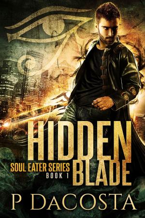 Cover of the book Hidden Blade by Angus H Day