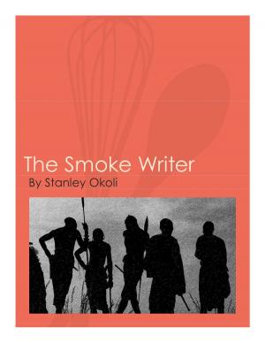 Cover of the book The Smoke Writer by Annica Foxcroft