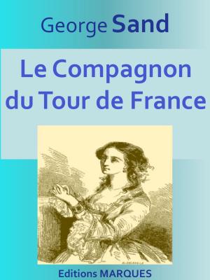 Cover of the book Le Compagnon du Tour de France by Iris Tuftin