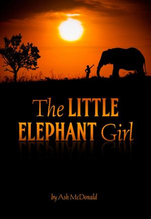 Cover of the book The Little Elephant Girl by Coffin Hop Press, Jessica McHugh, Red Tash, Dan Dillard, Scott S. Phillips