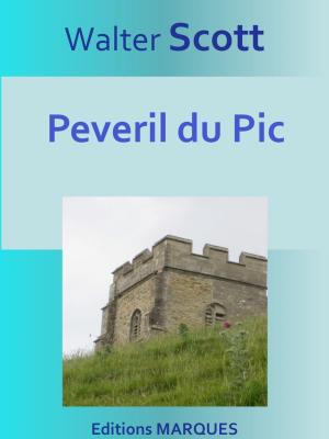 Cover of the book Peveril du Pic by E.T.A. HOFFMANN