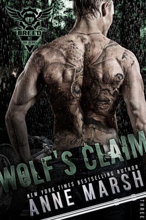Cover of the book Wolf's Claim by Anne Marsh
