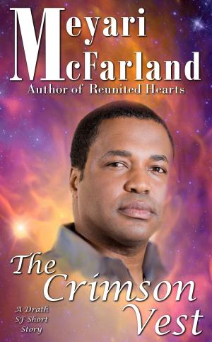 Cover of the book The Crimson Vest by Meyari McFarland