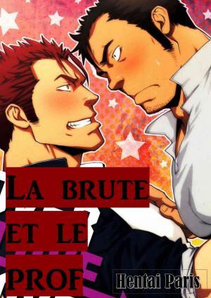 Cover of the book La brute et le prof by Blak Rayne