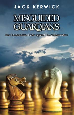 Cover of the book Misguided Guardians by Ken Coffman, Mark Bothum