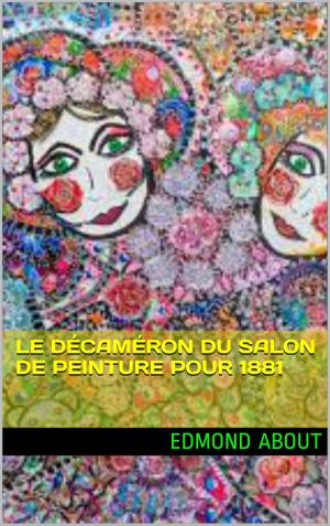 Book cover of le décaméron du salon de peinture pour 1881