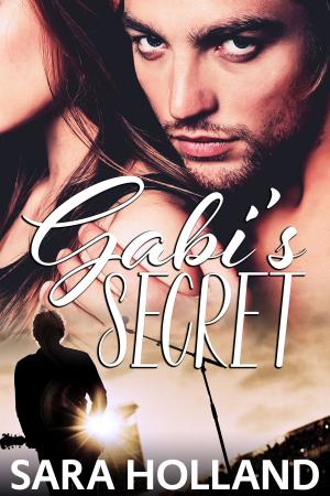 Cover of the book Gabi's Secret by Nola Sarina, Emily Faith