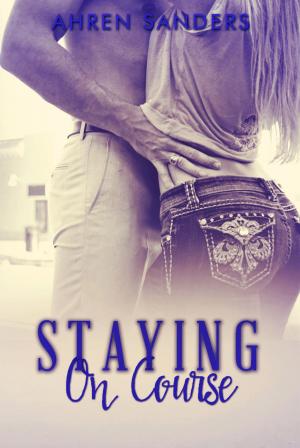 Cover of the book Staying on Course by Pamela Aares
