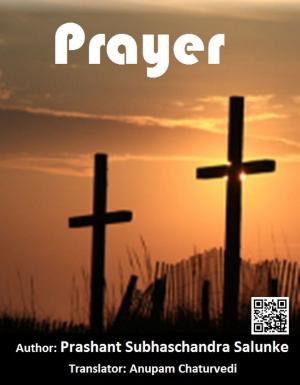 Cover of the book Prayer by Prakruti Raval Thaker