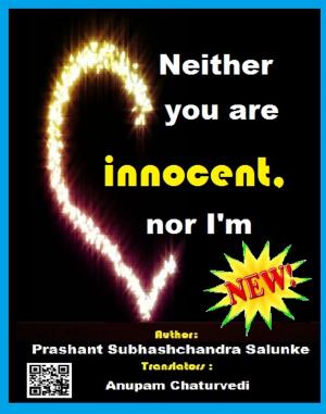 Book cover of Neither you are innocent, nor I'm
