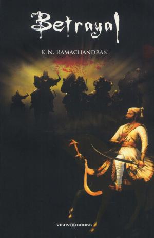 Cover of the book Betrayal by Laxmi Natraj