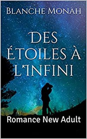 Cover of the book Des étoiles à l'Infini by Louise Forster
