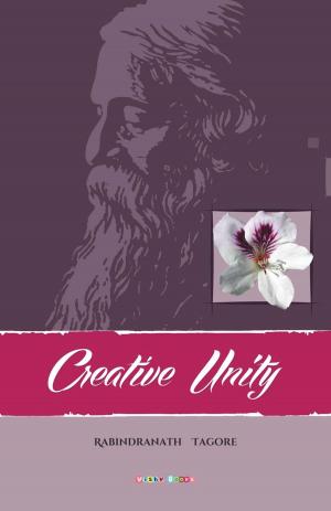 Cover of the book Creative Unity by William Shakespeare