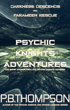 Cover of the book Psychic Knights Adventures by E. R. Mason