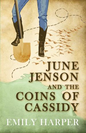 Cover of the book June Jenson and the Coins of Cassidy by Владислав Картавцев
