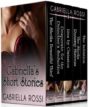 Cover of the book Gabriella's Short Stories by Lara Adrian