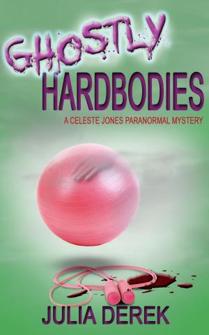 Cover of the book Ghostly Hardbodies by ME Harmon
