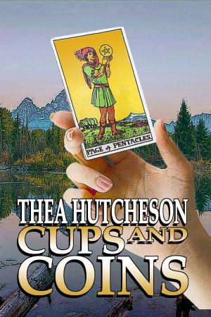 Cover of the book Cups and Coins by Theda Hudson