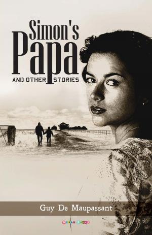 Cover of the book Simon's Papa and other stories by Sanjay K.P