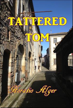 Cover of the book Tattered Tom by T. W. Speight