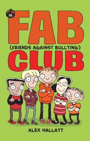 Cover of the book FAB (Friends Against Bullying) Club by Richard C. Parr