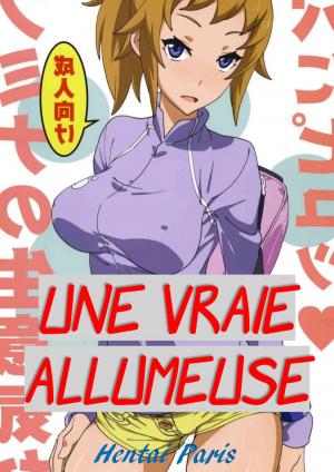 Cover of the book Une vraie allumeuse by M. J. Spencer