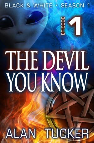 Cover of the book The Devil You Know by Mike DeClemente