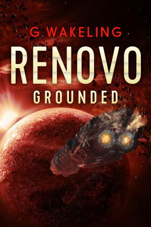 Cover of the book RENOVO Grounded by Dante D'Anthony