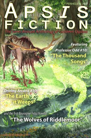Cover of Apsis Fiction Volume 5, Issue 1: Perihelion 2017