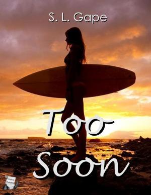 Cover of the book Too Soon by Sarah Bern