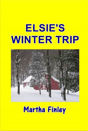 Cover of the book Elsie's Winter Trip by Frances Hodgson Burnett