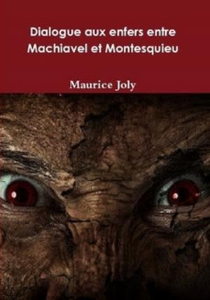 Book cover of Dialogue aux enfers entre Machiavel et Montesquieu
