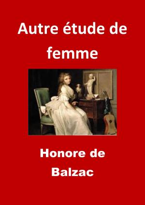 Cover of the book Autre étude de femme by Walter Scott