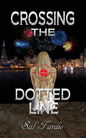 Cover of the book Crossing the Dotted Line by Ty Marshall
