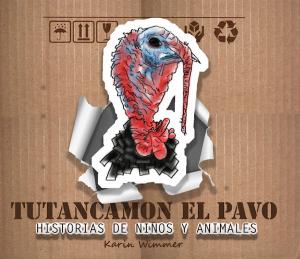 Book cover of Tutancamon el pavo