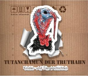 Book cover of Tutanchamun der Truthahn