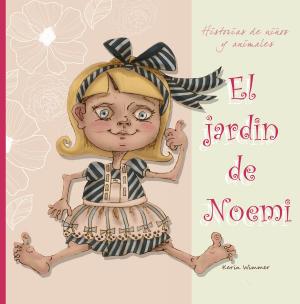 Book cover of El jardín de Noemi