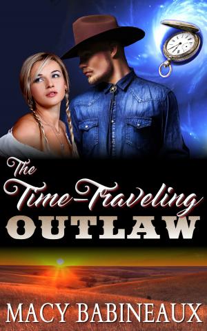 Cover of the book The Time-Traveling Outlaw by Will Damron