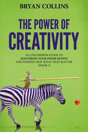 Book cover of The Power of Creativity (Book 2)