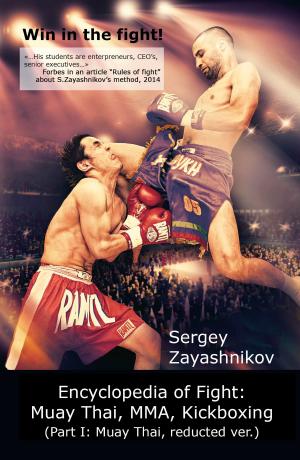 bigCover of the book Win in the Fight! Encyclopedia of fight (Muay Thai, ММА, Кickboxing). by 