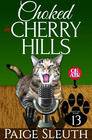 Book cover of Choked in Cherry Hills