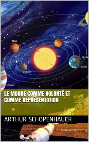 Book cover of Le Monde comme volonté et comme représentation