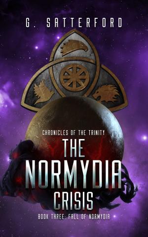 Cover of the book The Normydia Crisis, Book 3: Fall of Normydia by Andrew J Chamberlain
