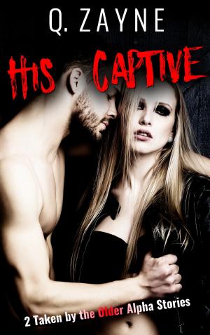 Cover of the book His Captive by TJ Yeomans
