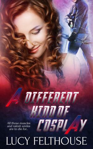 Cover of the book A Different Kind of Cosplay by Lucy Felthouse, Lexie Bay, Victoria Blisse, Harlem Dae, Natalie Dae, K D Grace, Lily Harlem, Kay Jaybee, Ruby Madsen, Sarah Masters, Tabitha Rayne