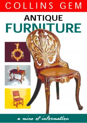 Cover of Antique Furniture (Collins Gem)
