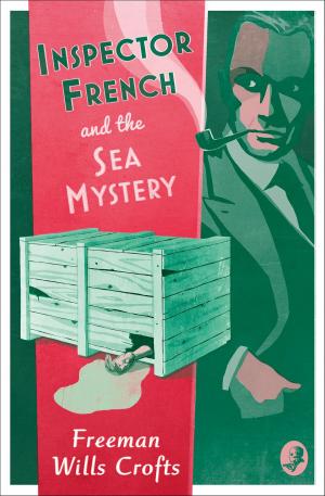 Cover of the book Inspector French and the Sea Mystery (Inspector French Mystery, Book 4) by C. S. Lewis