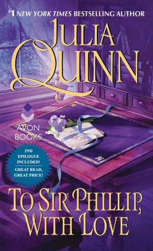 Cover of the book To Sir Phillip, With Love With 2nd Epilogue by Sandra Hill